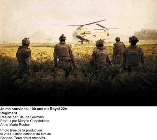 L’ONF lance son documentaire sur le Royal 22e Régiment
