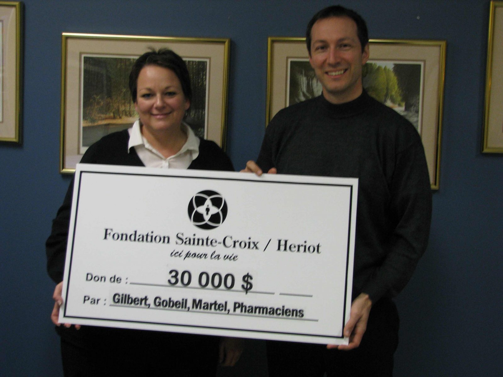 Les pharmaciens Gilbert, Gobeil, Martel, affiliés à Uniprix,  remettent 30 000 $ à la Fondation Sainte-Croix/ Heriot
