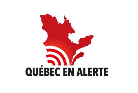 Québec en alerte effectuera un test aujourd’hui