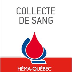 Héma-Québec : deux collectes de sang ont lieu la semaine prochaine