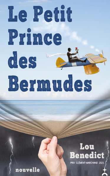 Lou Benedict publie un cinquième livre : Le Petit Prince des Bermudes